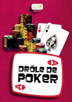 Drôle de Poker : la série humoristique du petit écran Drôle de Poker : la série humoristique du petit écran