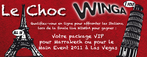 Le Choc Winga poker : France vs Italie Le Choc Winga poker : France vs Italie