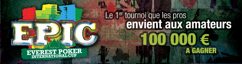 Qualification EPIC 2011 sur Everest Poker Qualification EPIC 2011 sur Everest Poker
